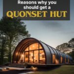 Living in a Quonset Hut: A Professional’s Comprehensive Perspective